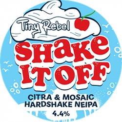 Tiny Rebel Brewing Co Shake It Off