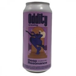 Oddity Brewing  Deep Resonance 44cl - Beermacia