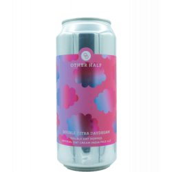 Other Half Brewing Co. Double Dry Hopped Double Citra Daydream