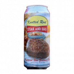 Knotted Root Brewing Company Steak And Eggs