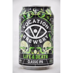 Vocation Life & Death