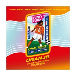 Funky Fluid Oranje (Final Eight - Netherlands)