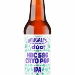 DOUGALL’S  DÚO²: HBC 586 + CRYO POP - Lusitania Compañía del Lúpulo