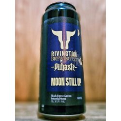 Rivington Brewing Co v Puhaste - Moon Still Up - Dexter & Jones