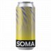 Told You So Soma Beer Told You So Soma Beer