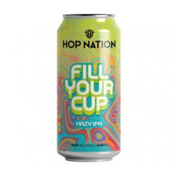 Hop Nation Fill Your Cup Hazy IPA 440ml - The Beer Cellar