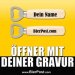 GRAVUR Flaschenöffner - STANDARD - DEIN NAME 