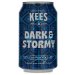 Kees - Dark & Stormy Kees - Dark & Stormy