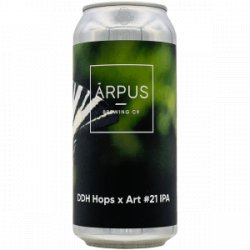 Ārpus Brewing Co.  DDH Hops x Art #21 IPA - Rebel Beer Cans