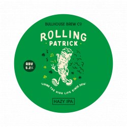 Bullhouse Brewing Co. Rolling Patrick - Kwoff