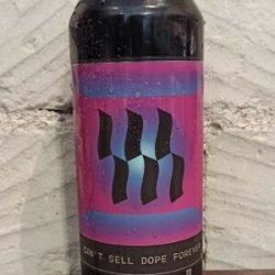 Can’t Sell Dope Forever - Craft Beer Shop Angers