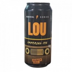 Drunken Bros                                        ‐                                                         8.3% Lou - OKasional Beer