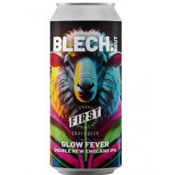 Blech.Brut GLOW FEVER