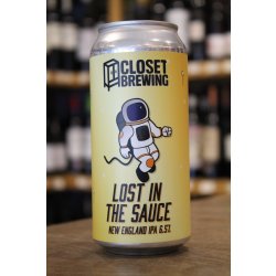 CLOSET BREWING LOST IN THE SAUCE NEIPA - Cork & Cask