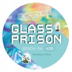 Neon Raptor Brewing Co. Glass Prison Neon Raptor Brewing Co. Glass Prison
