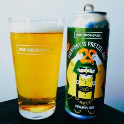 Hop Hooligans Everyday Is Pretzel Day