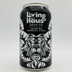 Living HausBrujos Caterina Imperial Vanilla Bean + Coffee Stout Can - Bottleworks