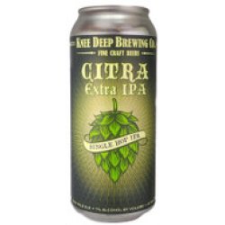 Knee Deep Citra Extra IPA 473mL ABV 7% - Hopshop