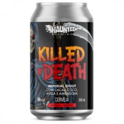 Haunted Killed by Death - Central da Cerveja
