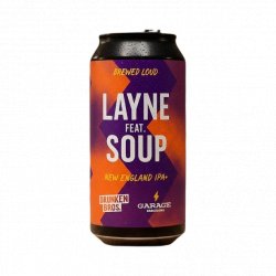 Drunken Bros Layne Feat Soup Drunken Bros Layne Feat Soup