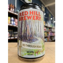 Red Hill No Through Road West Coast IPA 355ml Can - Purvis Beer