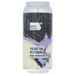 Bereta Brewing Co. The Bottom of A Throne