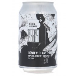 Bereta Brewing Co. Down With Anything