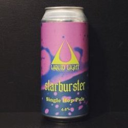 Liquid Light Starburster - Brew Cavern