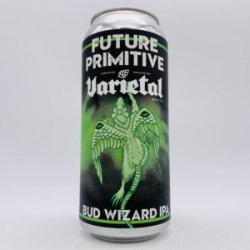 Future PrimitiveVarietal Bud Wizard IPA Can - Bottleworks