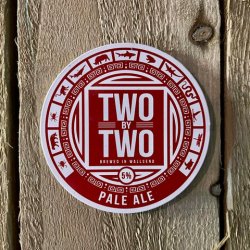 Two by Two Brewing. Pale Ale - Yard House Tynemouth