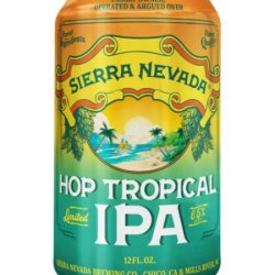 Sierra Nevada Brewing Co. Hop Tropical IPA Sierra Nevada Brewing Co. Hop Tropical IPA