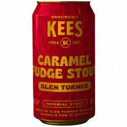 Brouwerij Kees Caramel Fudge Stout Glenn Turner Edition