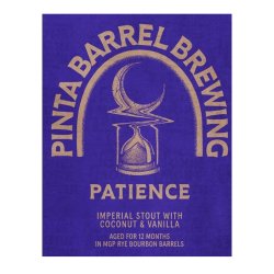 PINTA Barrel Brewing Patience (2025)