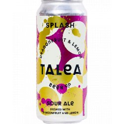 TALEA Beer Co. Dragonfruit Lemon Splash - Half Time