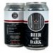 Chapman Beer Of The Dark Barrel Aged Stout Can 
