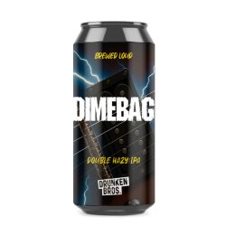 Drunken Bros Dimebag