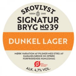Skovlyst Signaturbryg No 39 Dunkel Lager Skovlyst Signaturbryg No 39 Dunkel Lager
