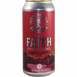 Northern Monk ALL FAITH EVERYTHING // OTHER HALF // 10 YEARS OF FAITH // DDH DIPA