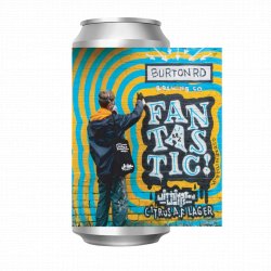 Burton Road Brewing Co Fantastic Burton Road Brewing Co Fantastic