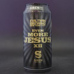 Siren Craft Brew Even More Jesus XII
