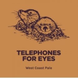 POMONA ISLAND BREW CO Telephones For Eyes (KEYKEG) 5.2% - Beer Paradise