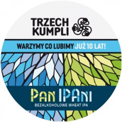 TRZECH KUMPLI PAN I PANI BEZALKOHOLOWE WHEAT IPA - Sklep Impuls