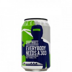 Van Moll X 100 Watt Brewery – Everybody Needs A 303 - Rebel Beer Cans