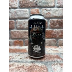 X-brewing Shadow Fuel