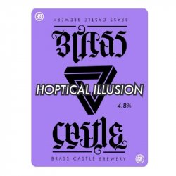 Brass Castle Brewery Hoptical Illusion