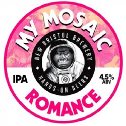 NEW BRISTOL BREWERY My Mosaic  Romance (9 GALLON CASK) 4.5% - Beer Paradise