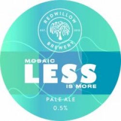 Red Willow Less Is More Mosaic (Keg) - Pivovar