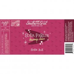 Southern Grist Soda Parlor: Raspberry Lemon Sour - CraftShack