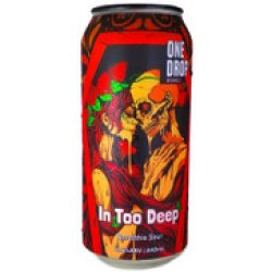 One Drop In Too Deep Smoothie Sour 440mL ABV 5.9%  Australian Craft Beer - Hopshop