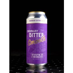Anspach & Hobday The Ordinary Bitter Smooth